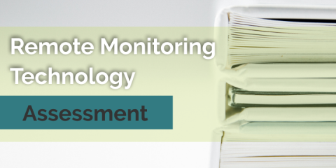 Remote monitoring assessment